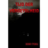 Remo  Pideg Tijd der Vergetelheid - thumbnail