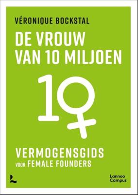 De vrouw van 10 miljoen - Véronique Bockstal - ebook