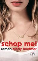 Schop me! - Cindy Hoetmer - ebook - thumbnail