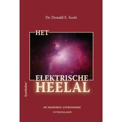 Het elektrische heelal (Paperback)
