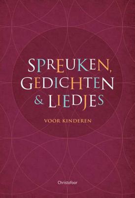 Spreuken, gedichten en liedjes voor kinderen (Paperback) Spreuken, gedichten en liedjes voor kinderen (Paperback)