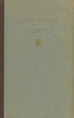 Uitgestelde vlucht - Jeanne van Schaik-Willing - ebook