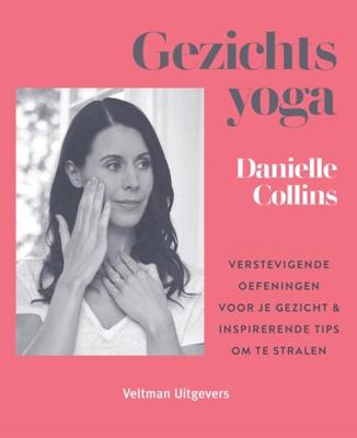 Gezichtsyoga - Danielle Collins - Paperback (9789048318490)