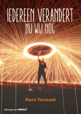 Iedereen verandert - Hans Vermaak - ebook