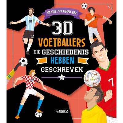 30 Voetballers Die Geschiedenis Hebben Geschreven - Luca de Leone, Paolo Mancini - Hardcover (9789036639774)