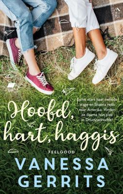Hoofd, hart, haggis - Vanessa Gerrits - ebook