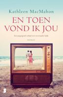 En toen vond ik jou - Kathleen Macmahon - Paperback (9789022561591) - thumbnail