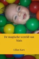 De magische wereld van Mats - Lilian Kars - ebook - thumbnail