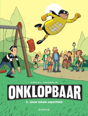 Jouw lokale superheld (Hardback)