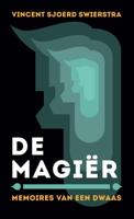 De Magiër - Vincent Sjoerd Swierstra - ebook - thumbnail