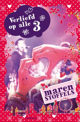 Verliefd op alle 3 - Maren Stoffels - ebook