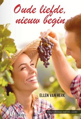 Oude liefde, nieuw begin - Ellen van Herk - ebook