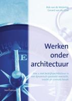 Werken onder architectuur - Rob van de Wetering, Gerard van der Zaal - ebook - thumbnail