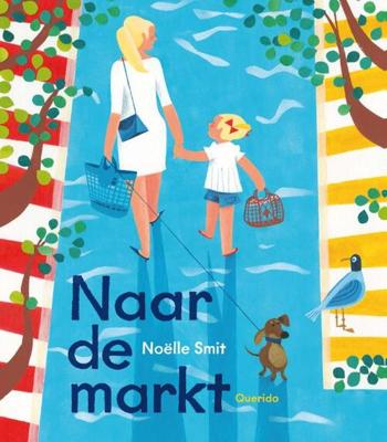 Naar de markt - Noëlle Smit - Hardcover (9789045125572) Naar de markt - Noëlle Smit - Hardcover (9789045125572)
