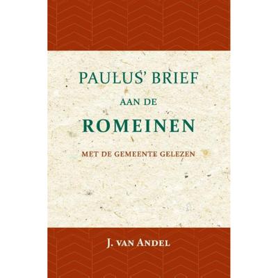 Paulus' Brief aan de Romeinen (Paperback)