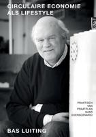 Circulaire Economie als lifestyle - Bas Luiting - eBook (9789082861211) - thumbnail