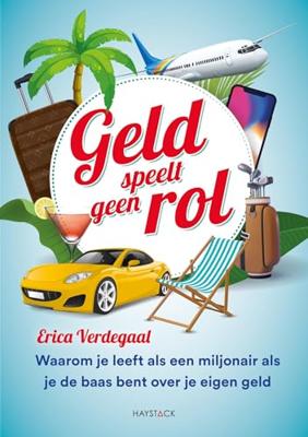 Geld speelt geen rol - Erica Verdegaal - ebook