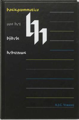 Basisgrammatica van het Bijbels Hebreeuws (Hardback)