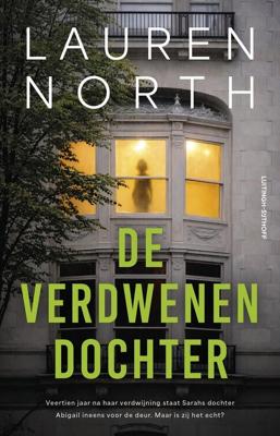 De verdwenen dochter - Lauren North - ebook