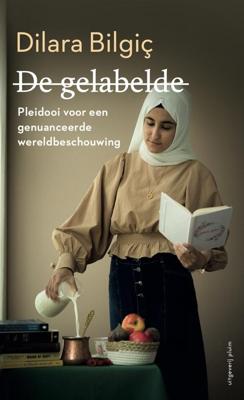 De gelabelde - Dilara Bilgiç - ebook