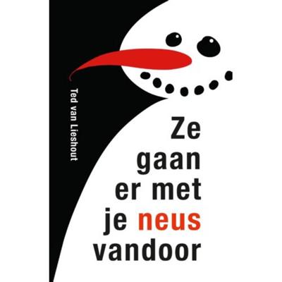 Ze gaan er met je neus vandoor (Hardback)