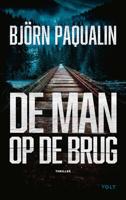 De man op de brug - Björn Paqualin - ebook - thumbnail
