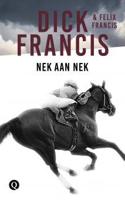 Nek aan nek - Dick Francis, Felix Francis - eBook (9789021402635) - thumbnail