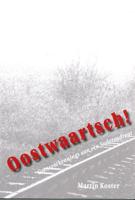 Oostwaartsch! - Martin Koster - ebook - thumbnail