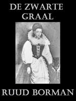 De zwarte graal - Ruud Borman - ebook - thumbnail