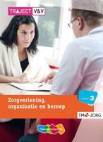 Traject Zorg Zorgverl. organisatie en beroep - Paperback (9789006924985) - thumbnail