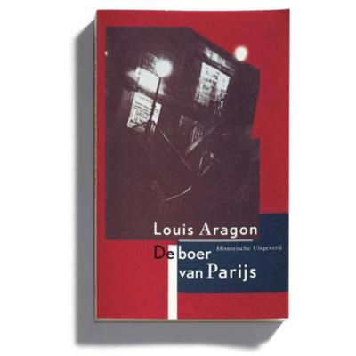 De boer van Parijs - L. Aragon - Paperback (9789065544117)