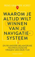 Waarom je altijd wilt winnen van je navigatiesysteem - Rens van der Vorst - eBook (9789047014133) - thumbnail