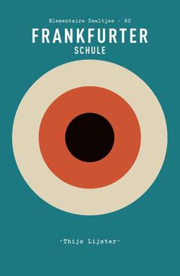 Frankfurter Schule - Thijs Lijster - ebook