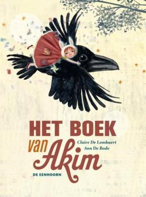 Het boek van Akim - Claire de Lombaert - Hardcover (9789058389183)
