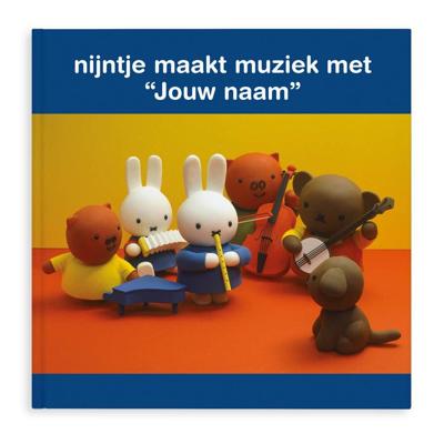 Boek met naam - nijntje maakt muziek - Hardcover Boek met naam - nijntje maakt muziek - Hardcover