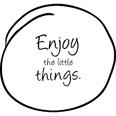 Enjoy the little things - Muursticker