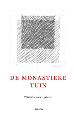 De monastieke tuin - Laura van Abt Poimên - ebook