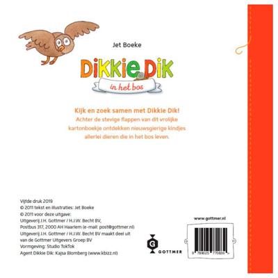 Dikkie Dik in het bos