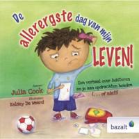 De allerergste dag van mijn leven (Hardback) - thumbnail