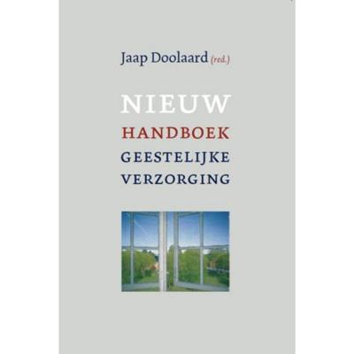 Nieuw handboek geestelijke verzorging in zorginstellingen (Paperback)