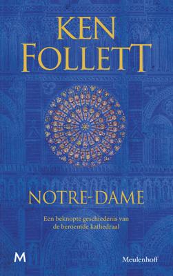 Notre-Dame - Ken Follett - eBook (9789402307337)