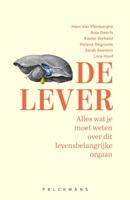 De lever - Hans Van Vlierberghe, Anja Geerts, Xavier Verhelst, Helena Degroote, Sarah Raevens, Lore Hoof - ebook - thumbnail