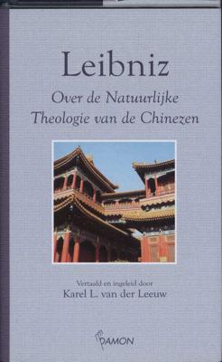 Over de natuurlijke theologie van de Chinezen (Hardback)