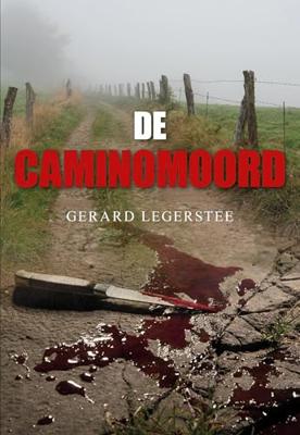 De Caminomoord - Gerard Legerstee - ebook