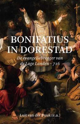 Bonifatius in Dorestad (Paperback) Bonifatius in Dorestad (Paperback)