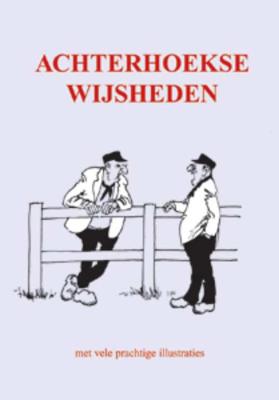 Achterhoekse wijsheden (Hardback)