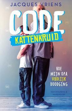 Code Kattenkruid - Jacques Vriens - eBook (9789000362042) Code Kattenkruid - Jacques Vriens - eBook (9789000362042)