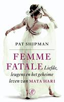 Femme fatale: liefde, leugens en het geheime leven van Mata Hari - thumbnail