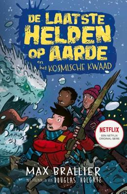 De laatste helden op aarde en het kosmische kwaad (Hardback)