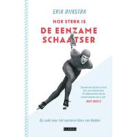 Hoe sterk is de eenzame schaatser (Paperback) - thumbnail